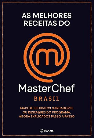 Melhores Receitas do Masterchef Brasil, as