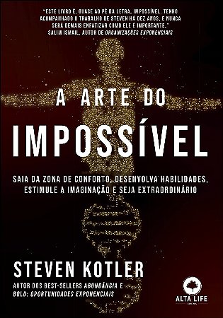 Arte do Impossivel, A: Saia da Zona de Conforto, Desenvolva Habilidades, es