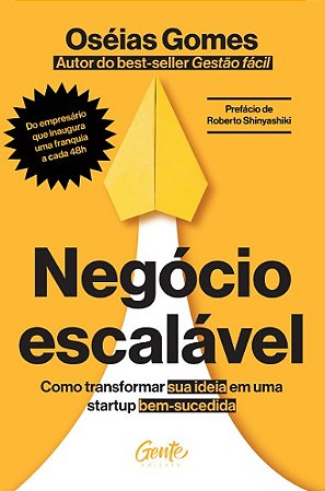 Negocio Escalavel: Como Transformar Sua Ideia em Uma Startup Bem-sucedida