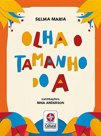Olha o Tamanho do A