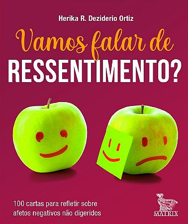 Vamos Falar de Ressentimento