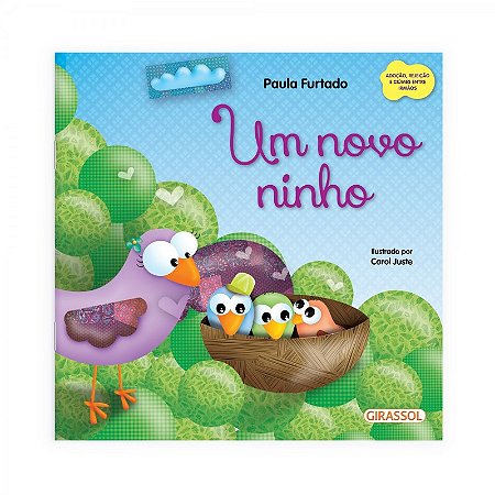 Novo Ninho, Um