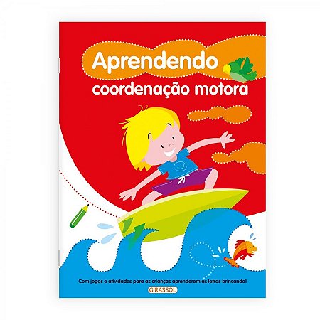 Aprendendo: Coordenacao Motora