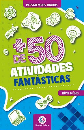 + de 50 Atividades Fantasticas - Nivel Medio