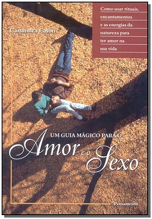 Guia Magico para o Amor e o Sexo, Um