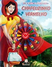 Chapeuzinho Vermelho - Col. Colorindo e Aprendendo