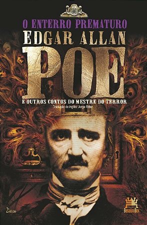 Enterro Prematuro e Outros Contos do Mestre do Terror, O
