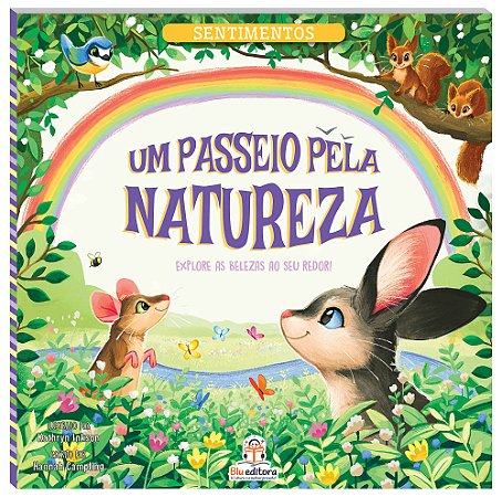 Sentimentos - Um Passeio Pela Natureza