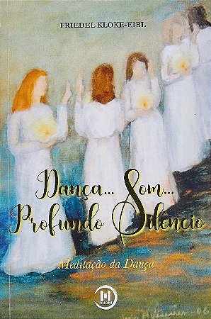 Danca... Som... Profundo Silencio