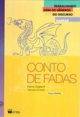Conto de Fadas - Col. Trabalhando com os Generos do Discurso