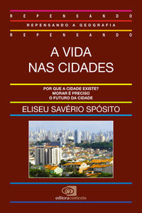 Vida Nas Cidades, A