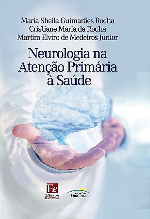 Neurologia na Atencao Primaria a Saude