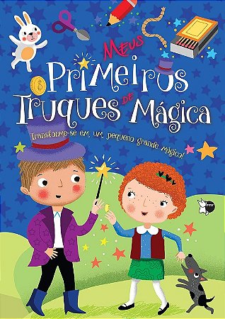 Minhas Descobertas: Meus Primeiros Truques de Magica