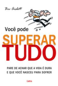Voce Pode Superar Tudo