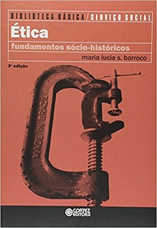 Etica: Fundamentos Socio-historicos