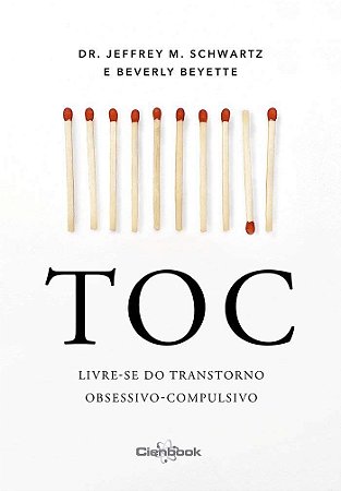 Toc: Livre-se do Transtorno Obsessivo-compulsivo