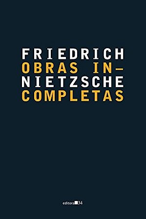 Friedrich Nietz - Obras Incompletas