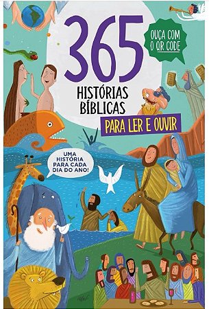 365 Historias Biblicas para Ler e Ouvir