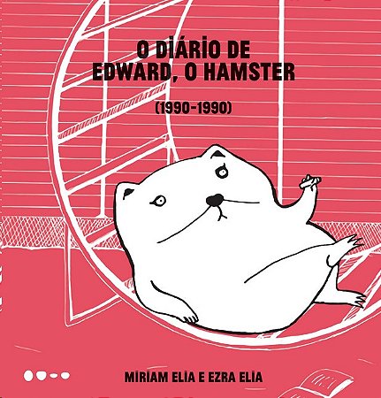 Diario de Edward, o Hamster, O