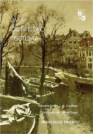 Confissao Postuma, Uma
