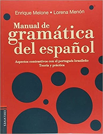 Manual de Gramatica Del Espanol