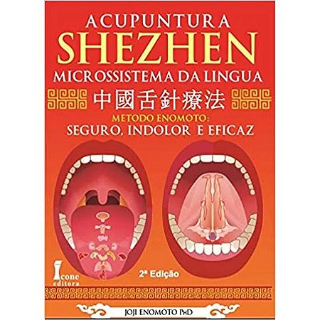 Acupuntura Shezhen  Microssistema da Lingua  2  Edicao