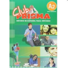 Club Prisma A2 - Libro Del Alumno +: Student Book + cd
