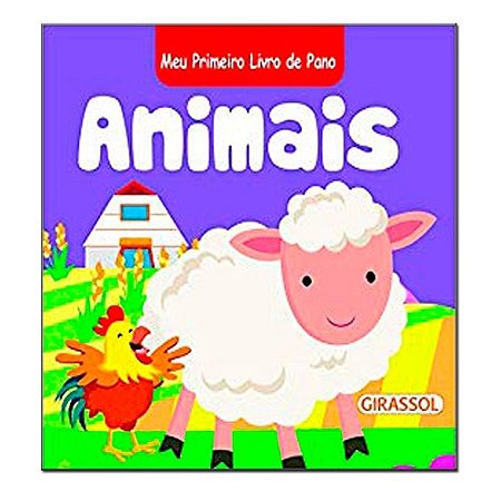 Meu Primeiro Livro de Pano: Animais: 1