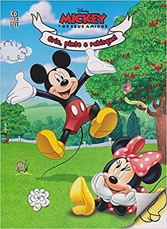Mickey e os Seus Amigos - Crie, Pinte e Rabisque