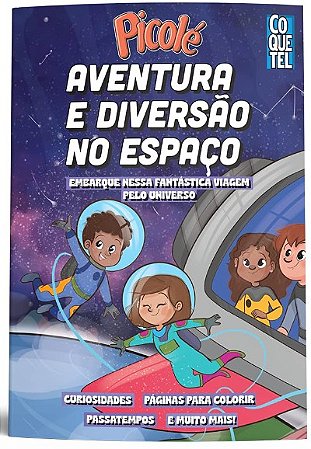 Aventura e Diversao no Espaco