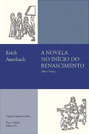 Novela no Inicio do Renascimento, A