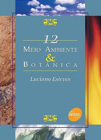 Meio Ambiente e Botanica - Vol. 12
