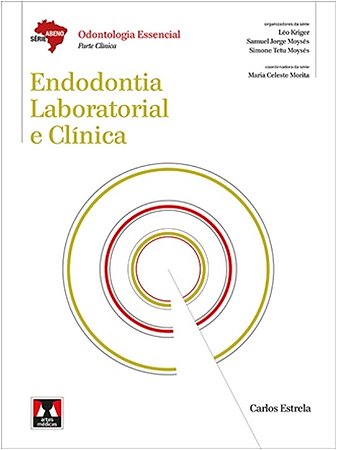 Endodontia Laboratorial e Clinica