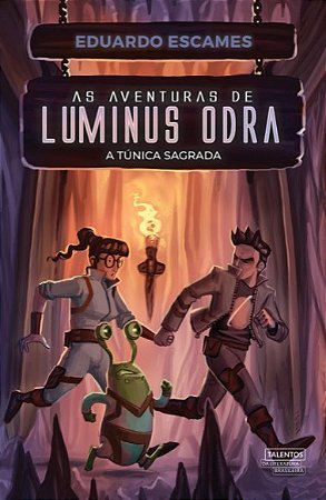 Aventuras de Luminus Odra, As: a Tunica Sagrada - Vol. 2