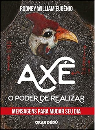 Axe - o Poder de Realizar - Mensagens para Mudar Seu Dia