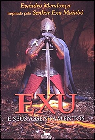 Exu e Seus Assentamentos