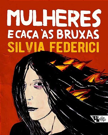 Mulheres e Caca as Bruxas