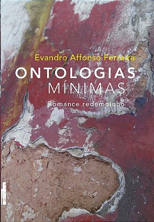 Ontologias Minimas: Romance Redemoinho