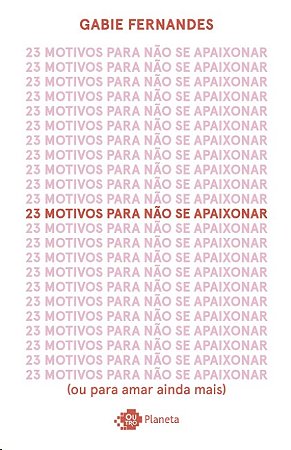 23 Motivos para Nao se Apaixonar