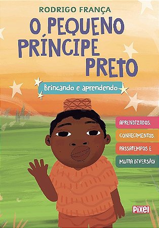 Pequeno Principe Preto, O