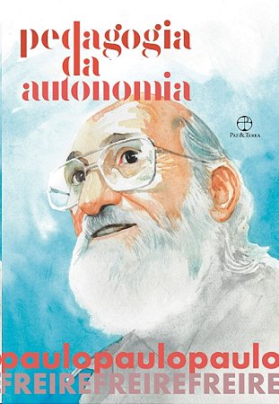 Pedagogia da Autonomia