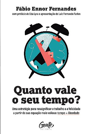 Quanto Vale o Seu Tempo
