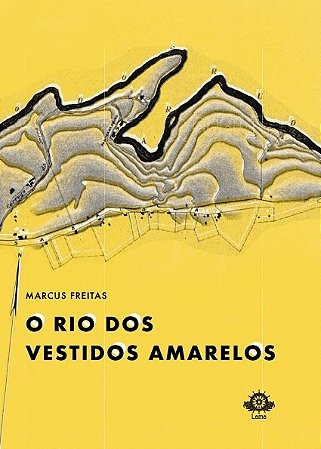 Rio dos Vestidos Amarelos, O