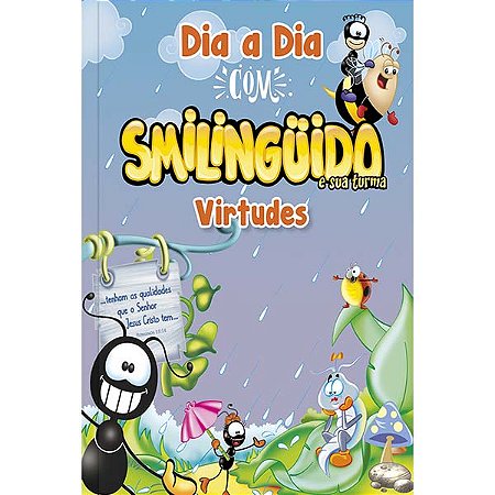 Dia a Dia com Smilinguido - Virtudes