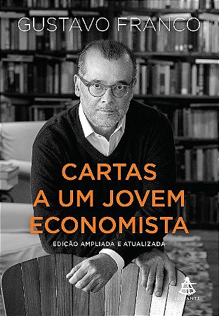 Cartas a Um Jovem Economista