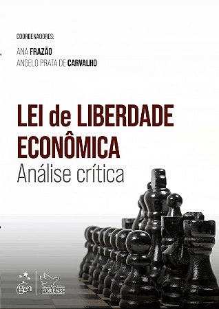 Lei de Liberdade Economica: Analise Critica