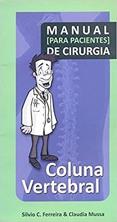 Manual para Pacientes de Cirurgia: Coluna Vertebral