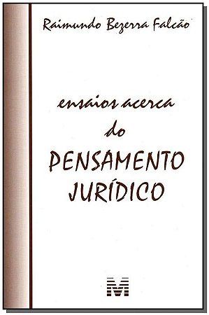 Ensaios Acerca do Pensamento Juridico