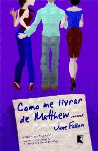 Como me Livrar de Matthew