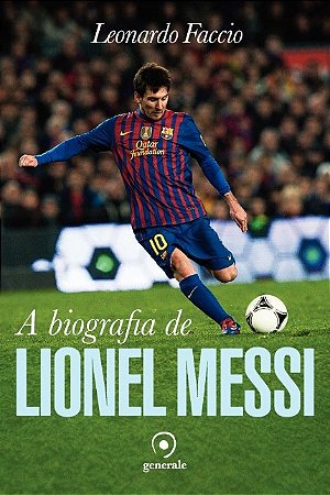 Biografia de Lionel Messi, A
